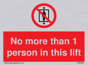 No more than 1 person in this lift