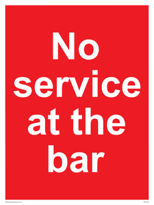 No service at the bar sign 