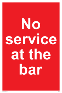 No service at the bar sign 