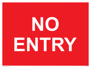 NO ENTRY sign 