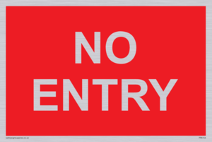 NO ENTRY