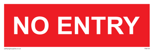 NO ENTRY sign 