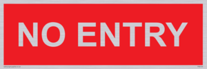 NO ENTRY