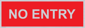 NO ENTRY