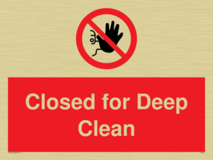 Closed for Deep Clean