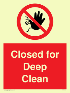 Closed for Deep Clean