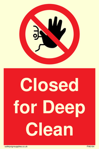 Closed for Deep Clean