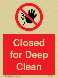 Closed for Deep Clean