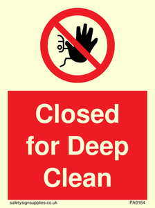 Closed for Deep Clean