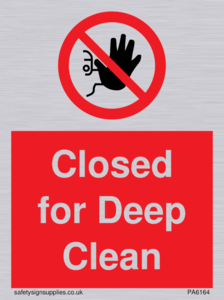 Closed for Deep Clean