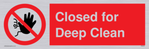 Closed for Deep Clean