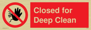 Closed for Deep Clean