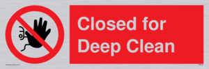 Closed for Deep Clean