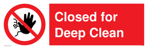 Closed for Deep Clean