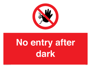 No entry after dark