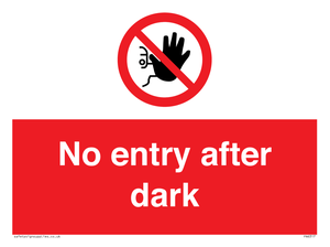 No entry after dark