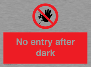 No entry after dark