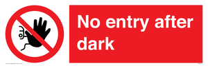No entry after dark
