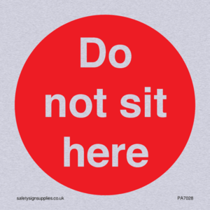 Do not sit here