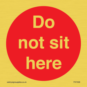 Do not sit here