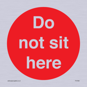 Do not sit here