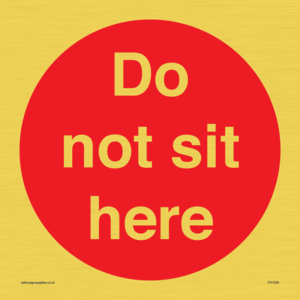 Do not sit here