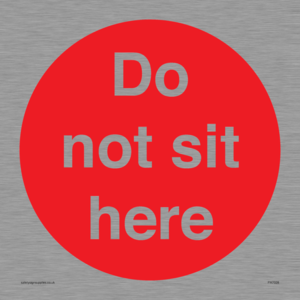 Do not sit here