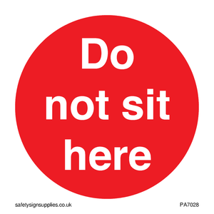 Do not sit here