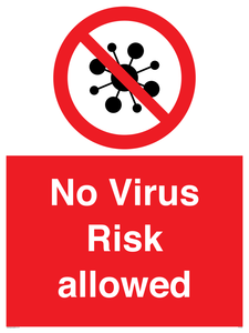 No Virus Risk allowed