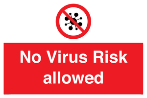 No Virus Risk allowed