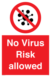 No Virus Risk allowed
