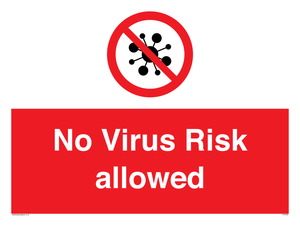 No Virus Risk allowed