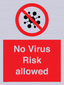 No Virus Risk allowed
