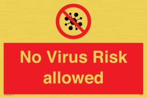 No Virus Risk allowed