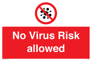 No Virus Risk allowed