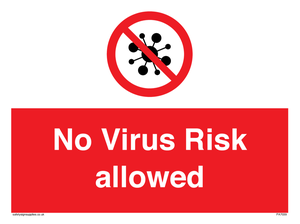 No Virus Risk allowed