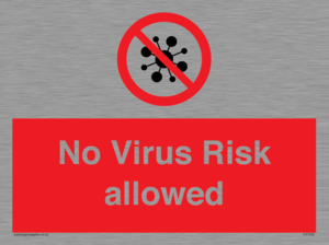 No Virus Risk allowed