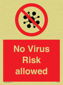 No Virus Risk allowed