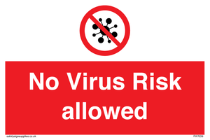 No Virus Risk allowed