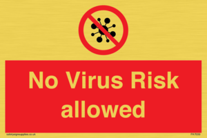 No Virus Risk allowed