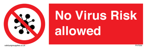 No Virus Risk allowed