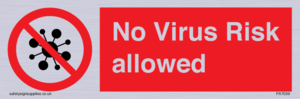No Virus Risk allowed