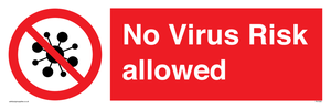 No Virus Risk allowed