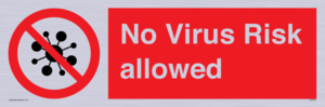 No Virus Risk allowed