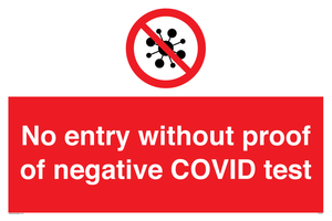 No entry without proof of negative COVID test 