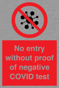 No entry without proof of negative COVID test 