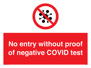No entry without proof of negative COVID test 
