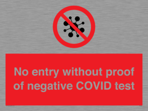 No entry without proof of negative COVID test 