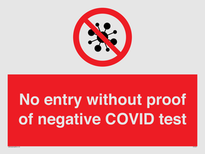 No entry without proof of negative COVID test 