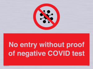 No entry without proof of negative COVID test 